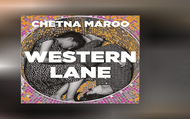 Chetna Maroo’s debut novel ‘Western Lane’ long-listed for 2023 Booker Prize