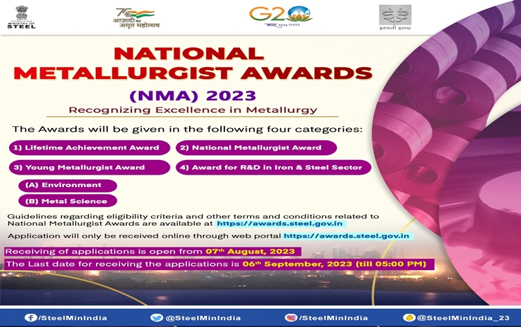 Centre invites applications from Indian nationals belonging to Industry and Research and Academia for National Metallurgist Awards (NMA) 2023