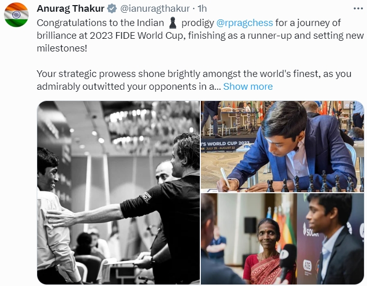Sports Minister Anurag Singh Thakur congratulated Indian chess prodigy, R Praggnanandhaa for a journey of brilliance at the 2023 FIDE World Cup