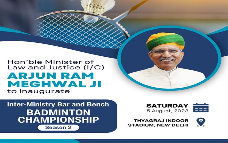 Law Minister Arjun Ram Meghwal to inaugurate 2nd season of Inter-Ministry Bar and Bench Badminton Championship on Saturday