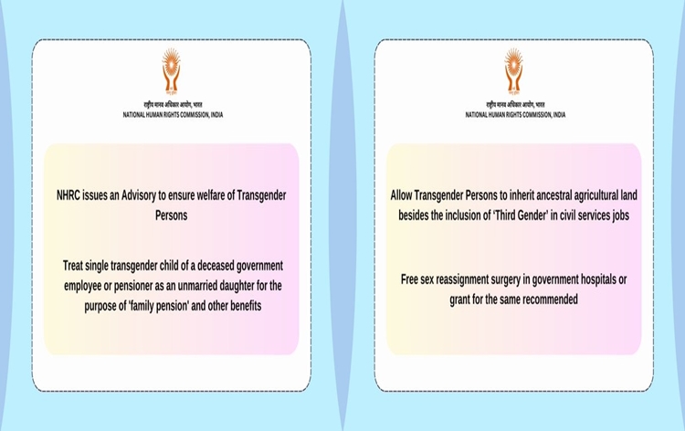 NHRC of India issues an advisory to central & state governments along with union territory administrations to ensure welfare of transgender persons