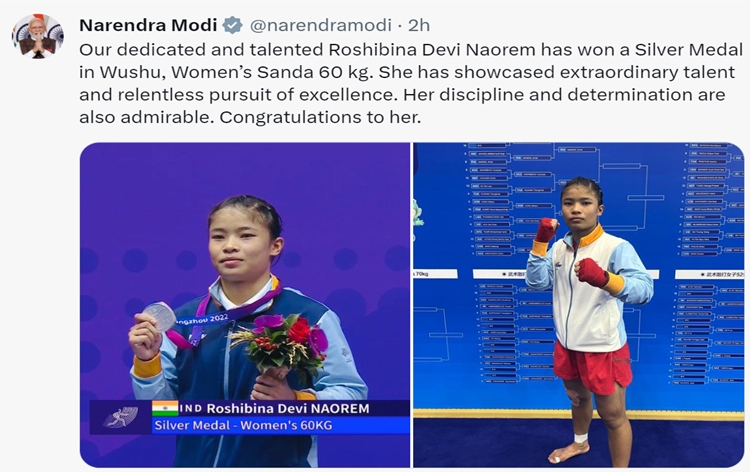 PM extends warm wishes to Roshibina Devi Naorem who won silver medal in Women's 60 kg category in Wushu at the Asian Games