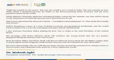 जी-20 शिखर सम्‍मेलन भारत के लिए एक महत्वपूर्ण स्मरणीय वर्ष के रूप में दर्शाता है : यूएसआईएसपीएफ अध्यक्ष  मुकेश अघी